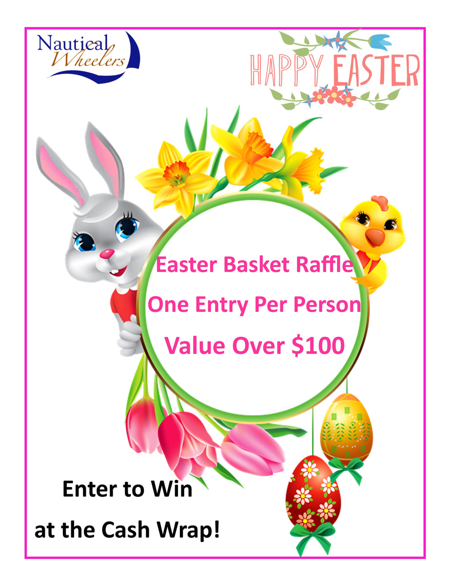 Easter Basket Raffle Nautical Wheelers Oriental & New Bern