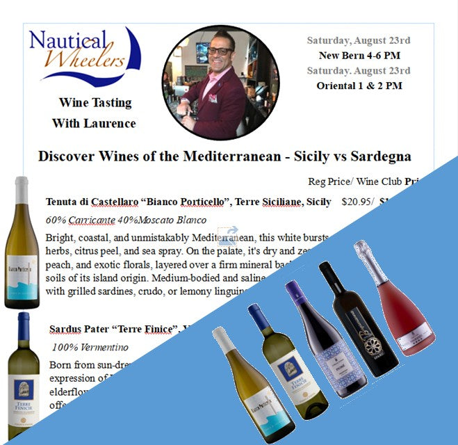 Wines of the Mediterranean - Sicily vs Sardegna, August 23rd Tasting, Lauerence Vuelta, Both Loations - Same Day