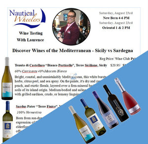 Wines of the Mediterranean - Sicily vs Sardegna, August 23rd Tasting, Lauerence Vuelta, Both Loations - Same Day