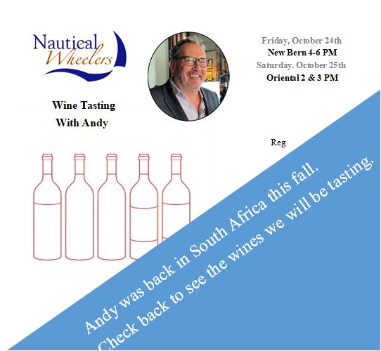 Wine Tasting With Andy, October 24 & 25th