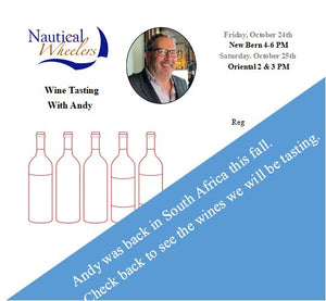 Wine Tasting With Andy, October 24 & 25th