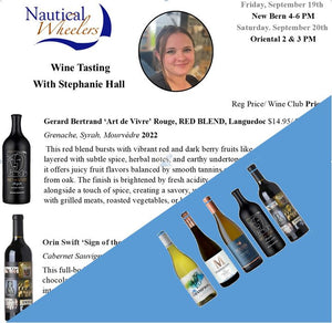 September 19 & 20 Winetasting - Stephanie is back with new wines